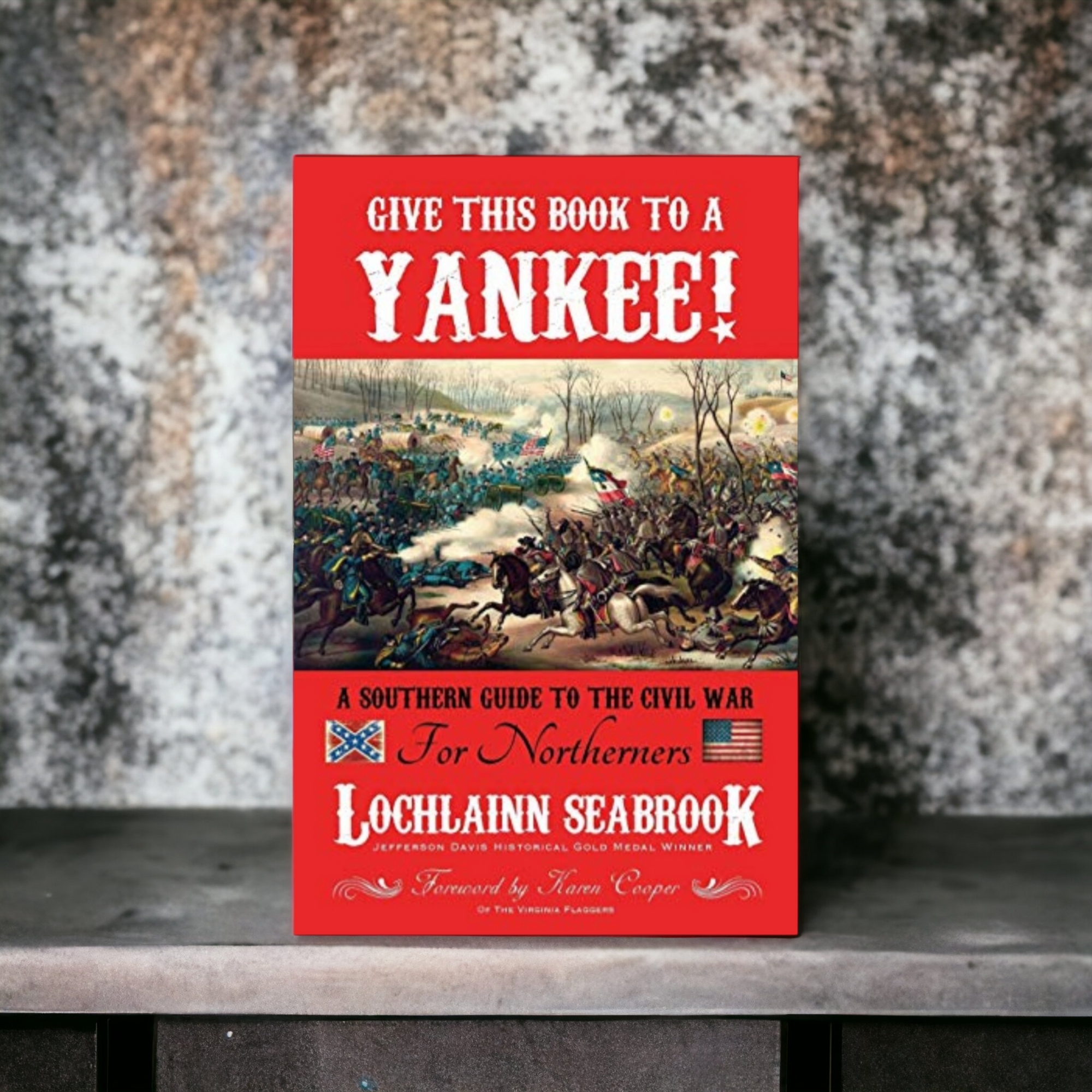 A Southern Guide To The Civil War For Northerners Book (Historical Text)